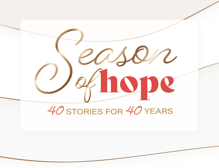 Season of Hope - 40 Stories for 40 Years