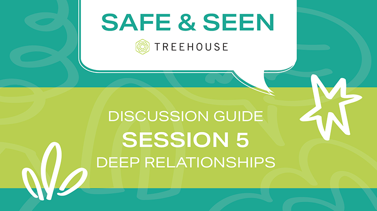 Safe & Seen Video 5 Discussion Guide Thumbnail